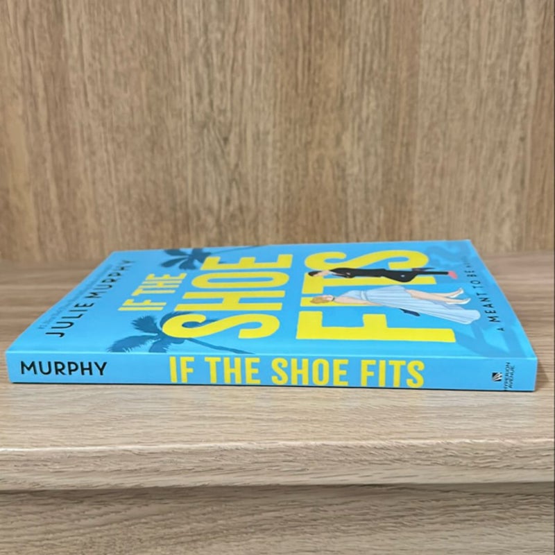 Signed - If the Shoe Fits