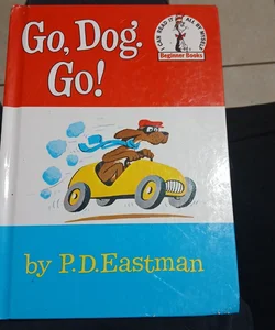 Go, Dog. Go!