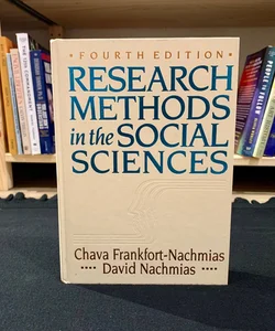 Research Methods in the Social Sciences (4th Edition)