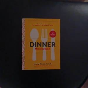 Dinner: the Playbook