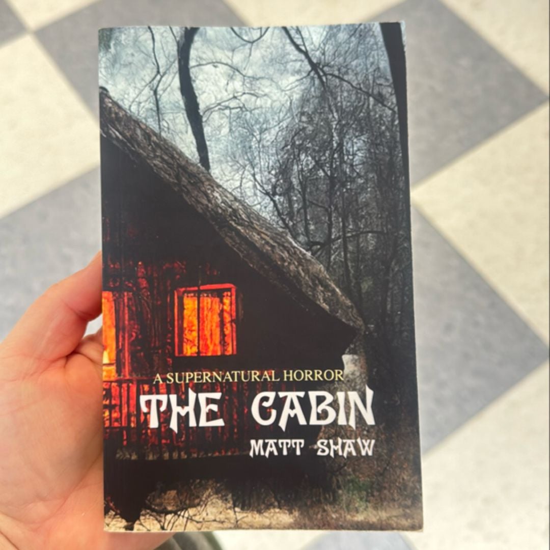 The Cabin