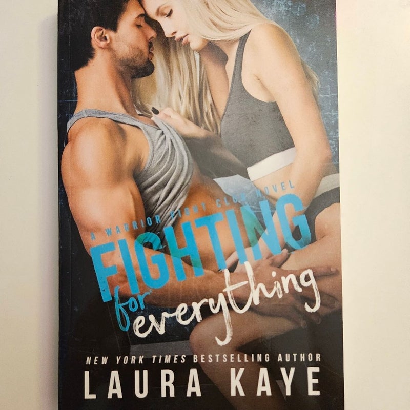 Fighting for Everything - Signed