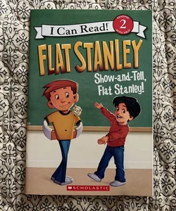 Flat Stanley: Show-And-Tell, Flat Stanley!