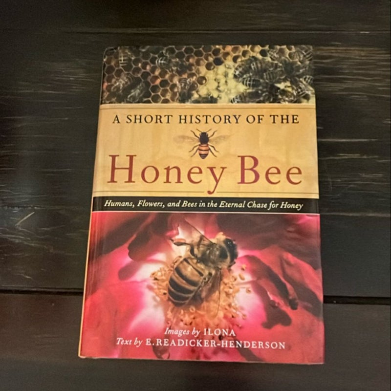 A Short History of the Honey Bee