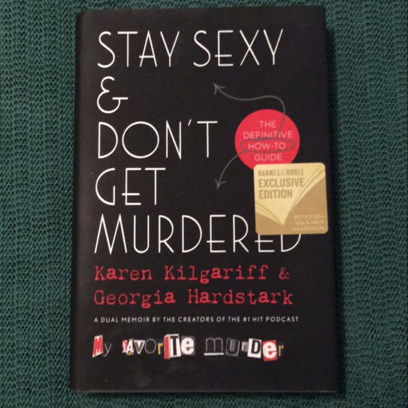 Stay Sexy & Don’t Get Murdered