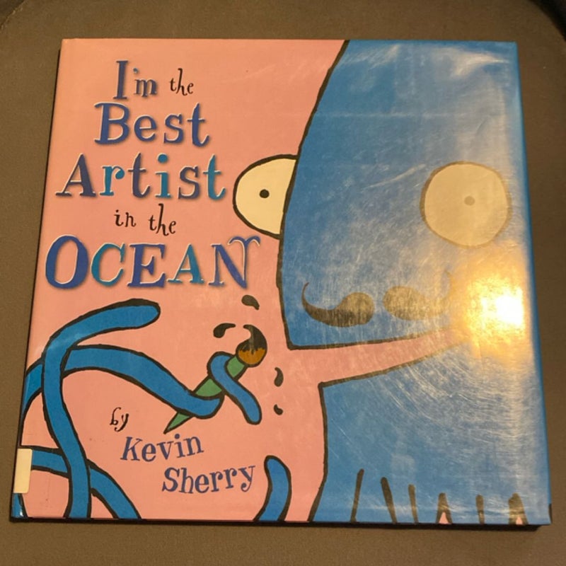 I'm the Best Artist in the Ocean!