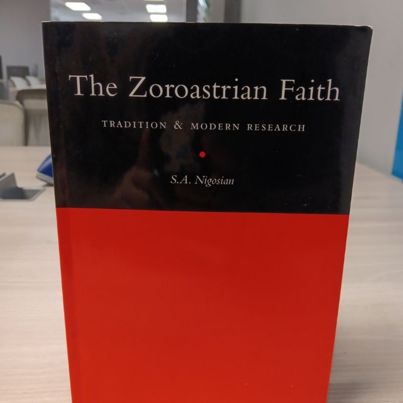 The Zoroastrian Faith