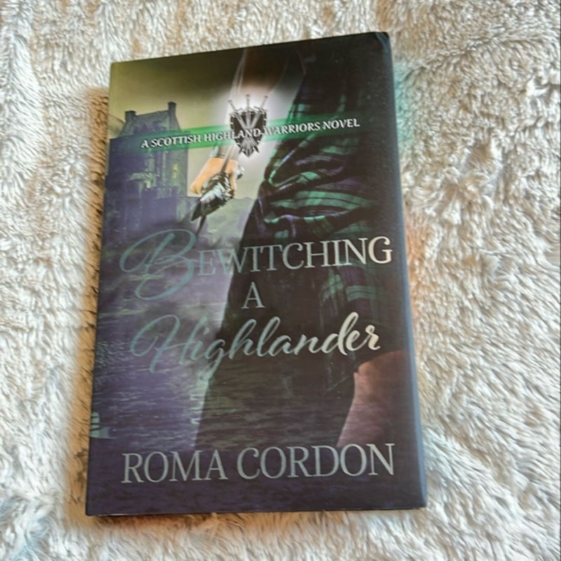 Bewitching a Highlander