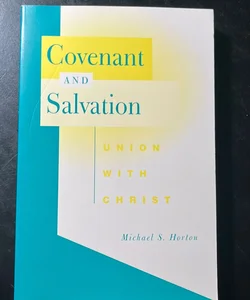 Covenant and Salvation