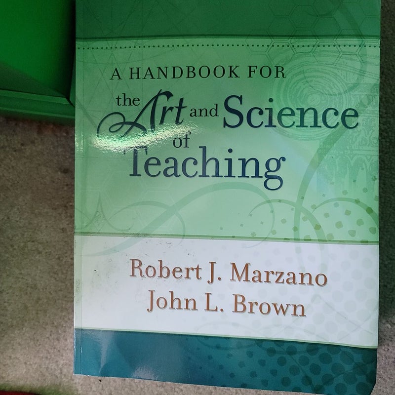 The Art and Sciencr of Teaching
