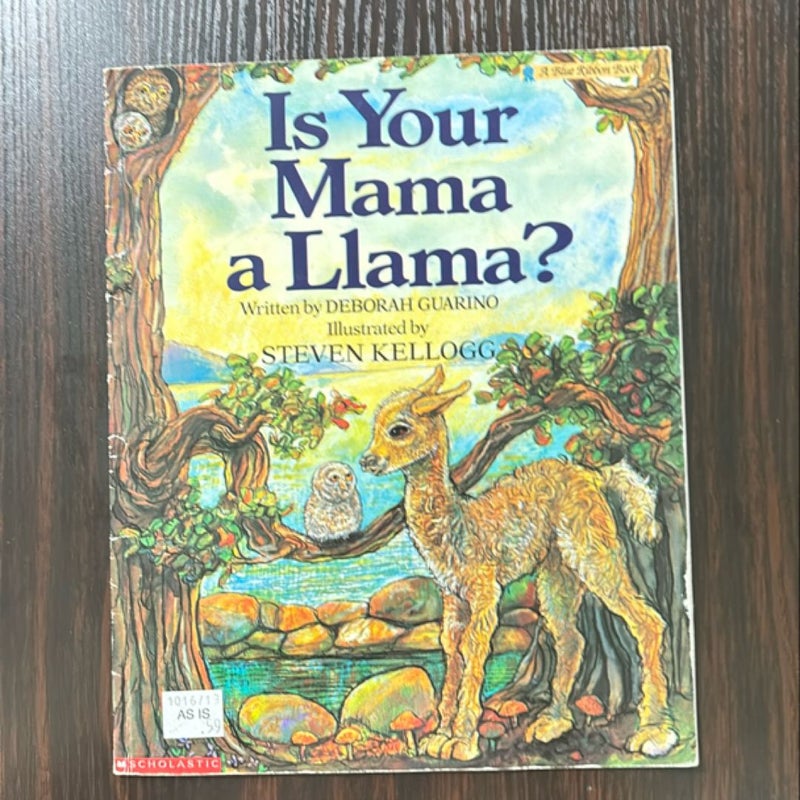 Is Your Mama a Llama?