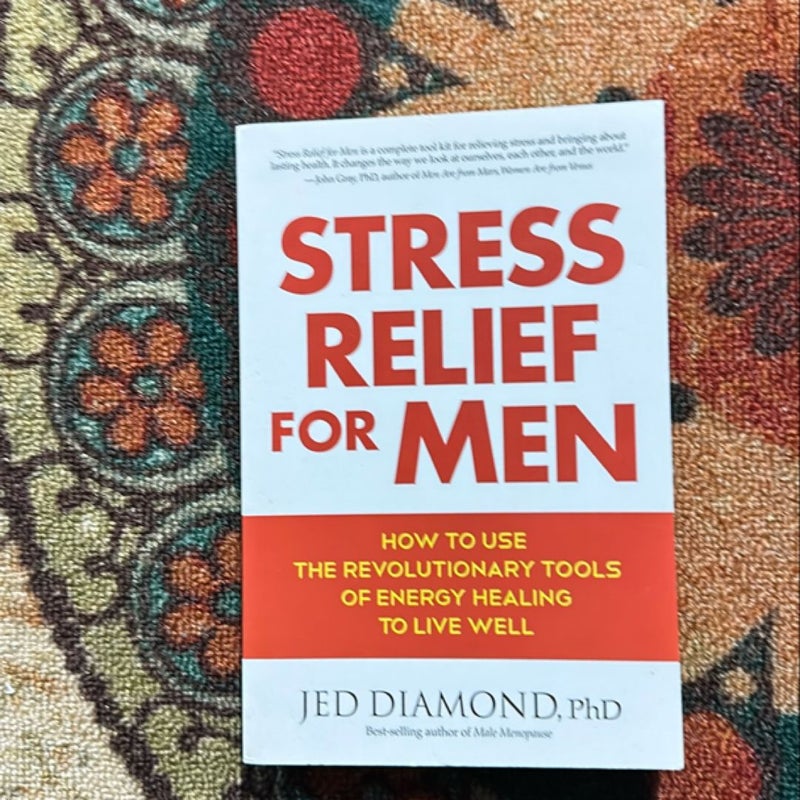 Stress Relief for Men