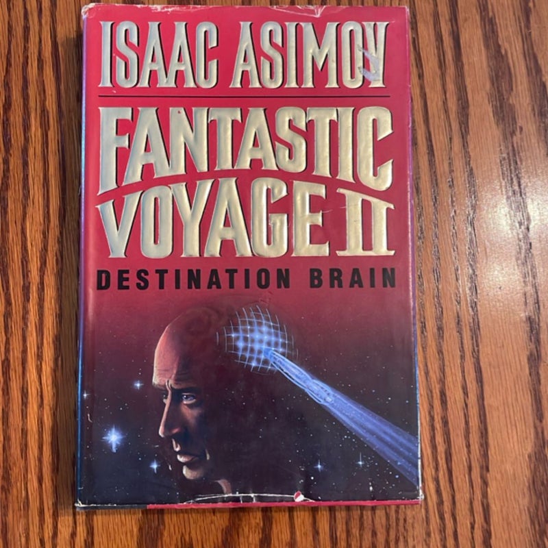 Fantastic Voyage II