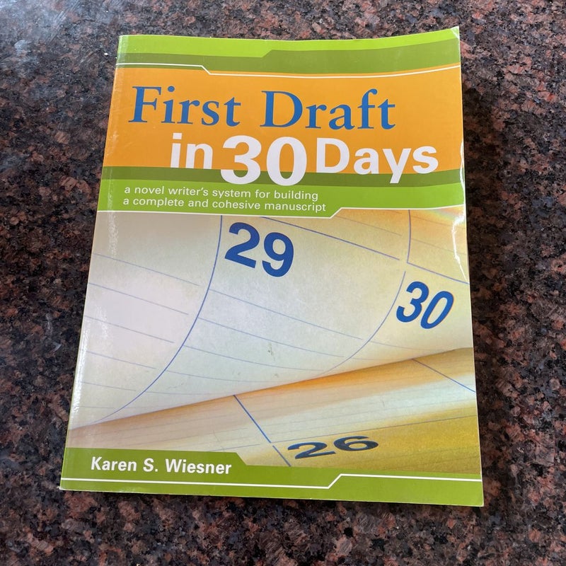 First Draft in 30 Days