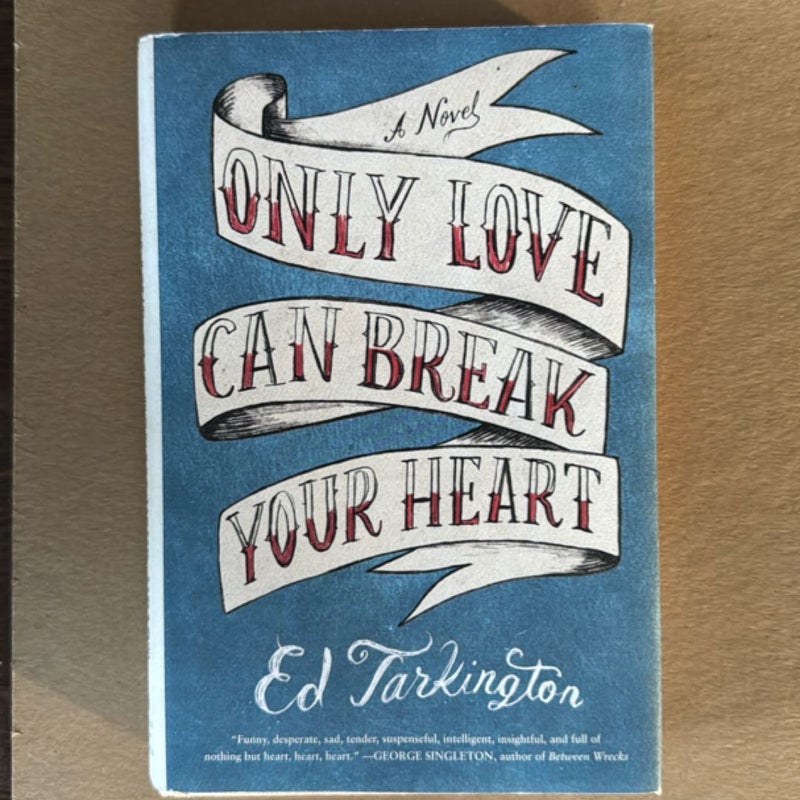 Only Love Can Break Your Heart