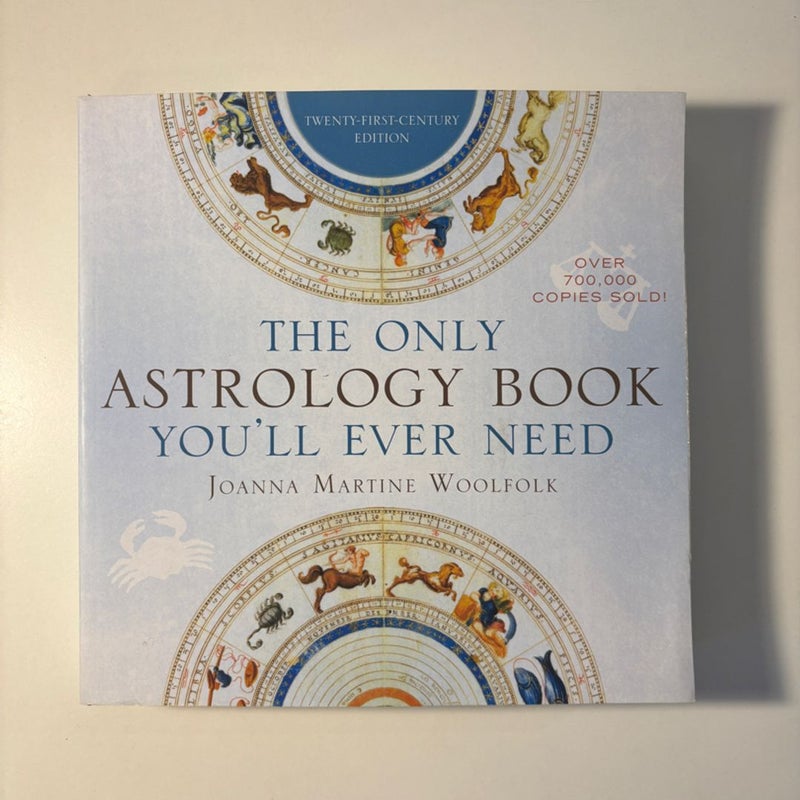 The Only Astrology Book You'll Ever Need