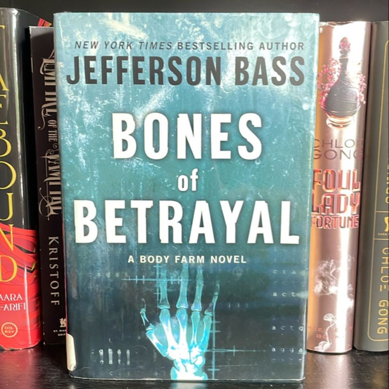 Bones of Betrayal