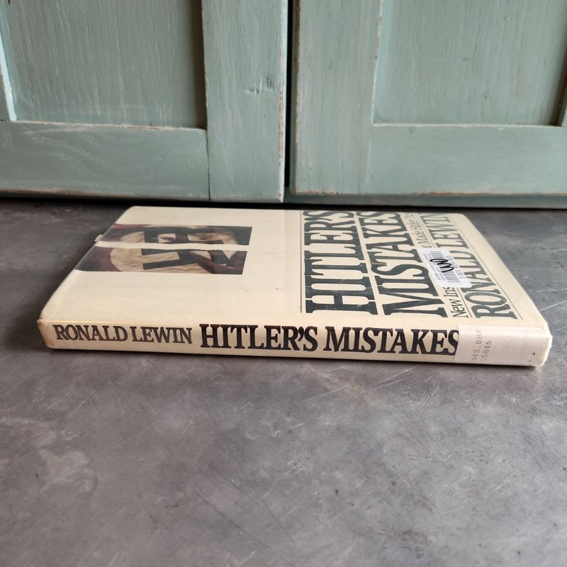 Hitler's Mistakes