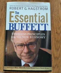 The essential buffett timeless principles for the new economy 