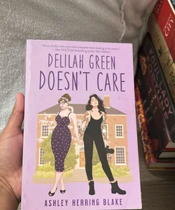 Delilah Green Doesn't Care