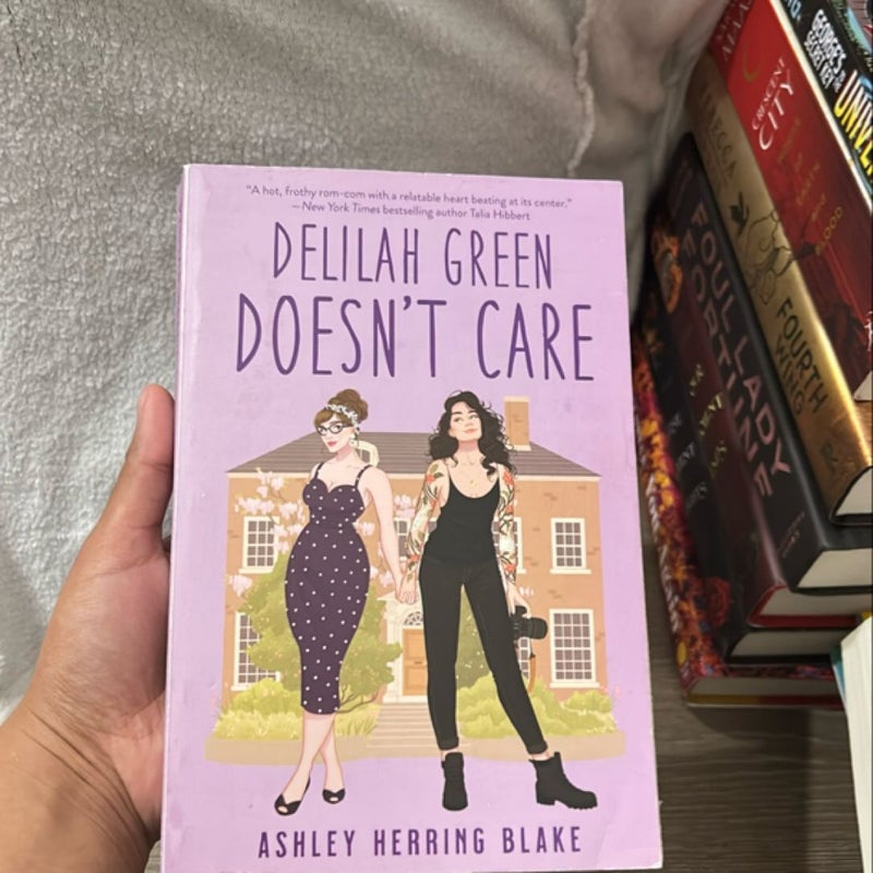 Delilah Green Doesn't Care