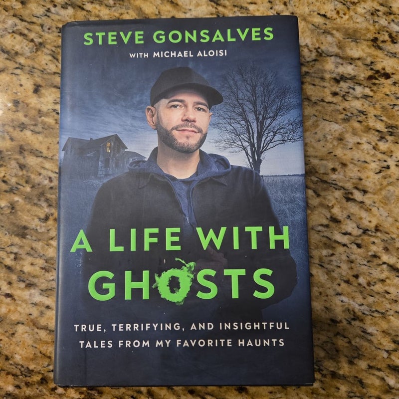 A Life with Ghosts