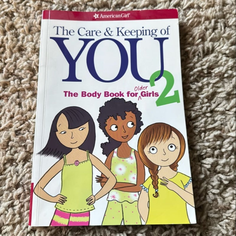 The Care and Keeping of You 2