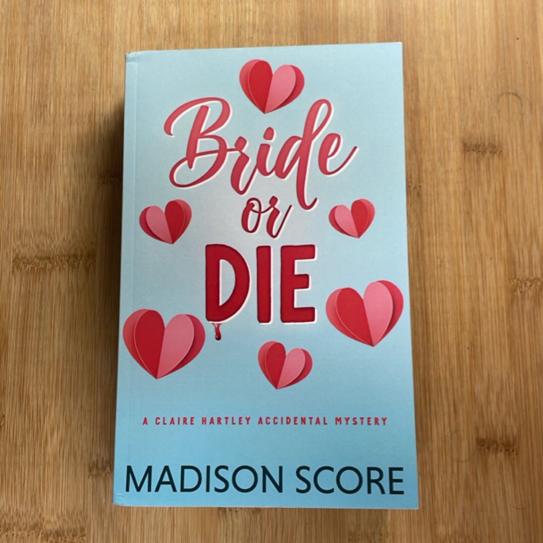 Bride or Die