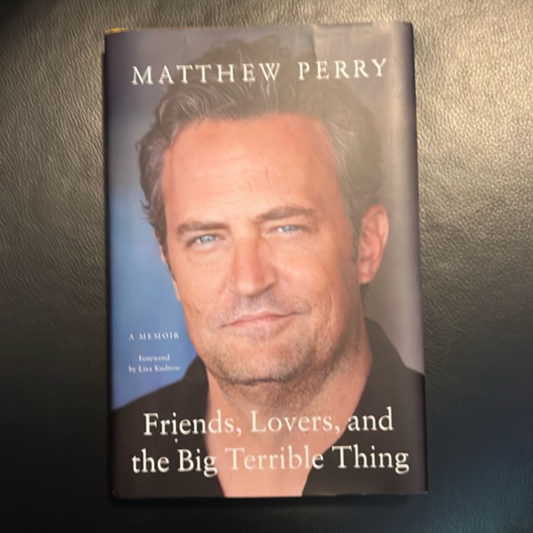 Friends, Lovers, and the Big Terrible Thing