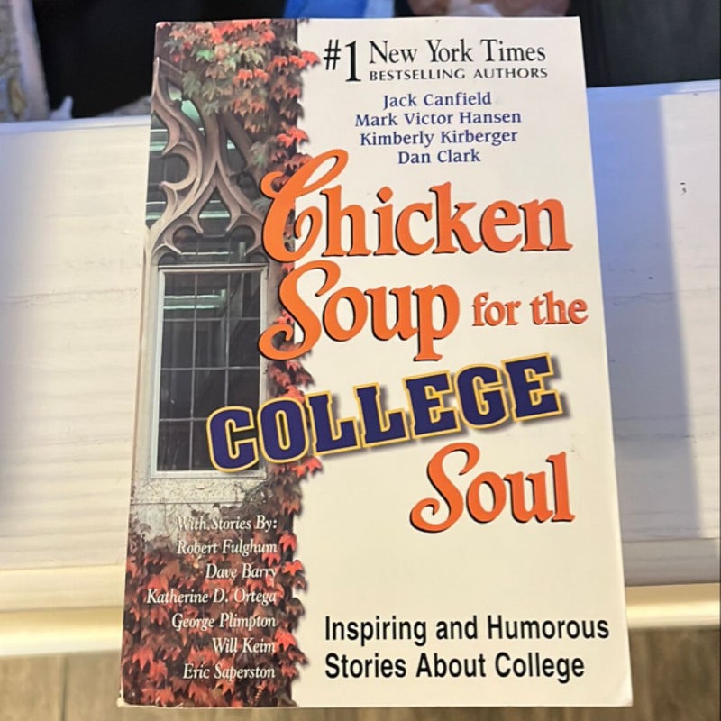 Chicken Soup for the College Soul