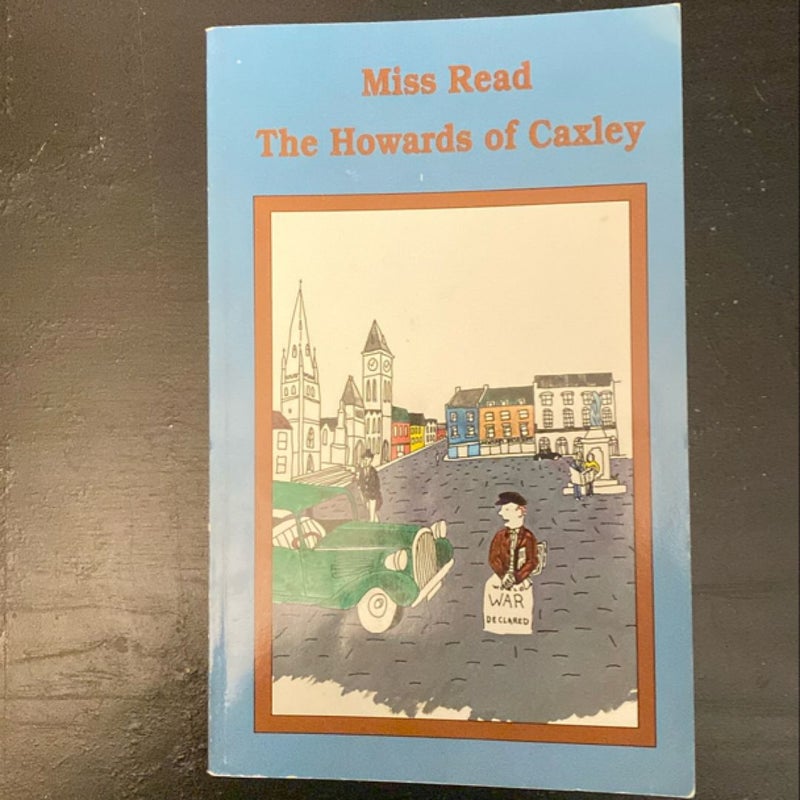 The Howards of Caxley