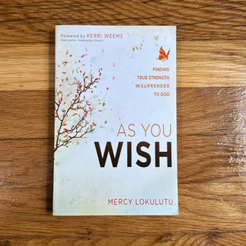 As You Wish