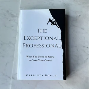 The Exceptional Professional