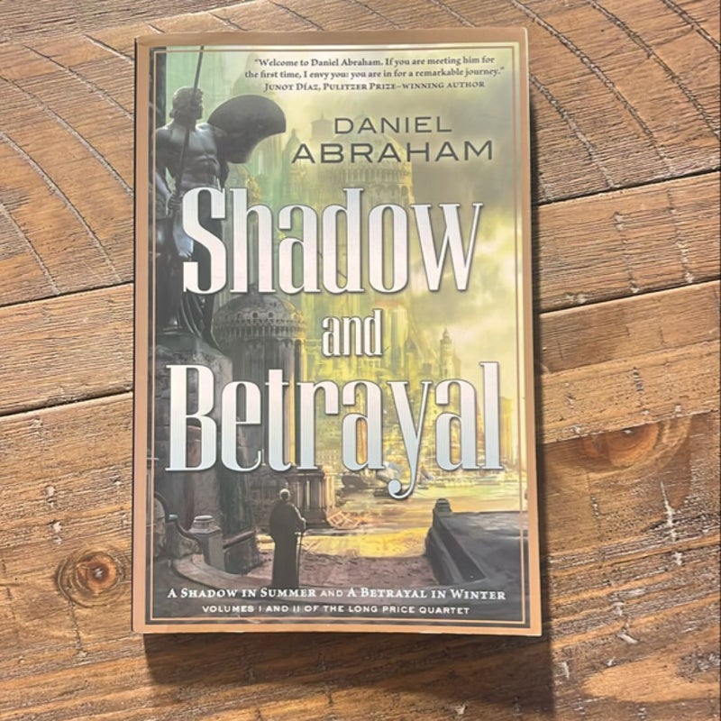 Shadow and Betrayal