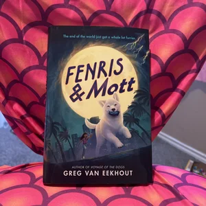 Fenris and Mott