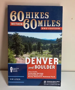 Denver and Boulder