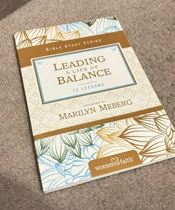 Leading a Life of Balance