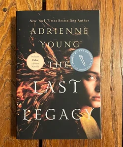 The Last Legacy *Signed*
