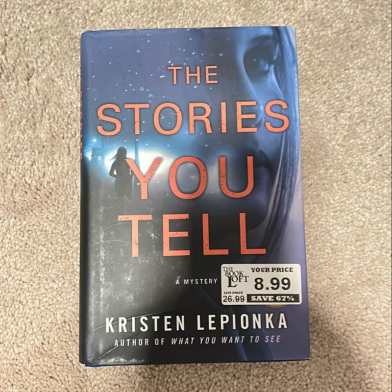 The Stories You Tell