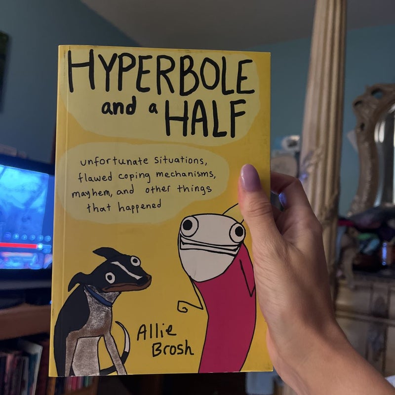 Hyperbole and a Half