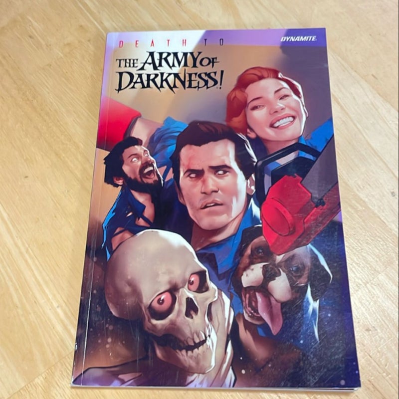 Death to the Army of Darkness