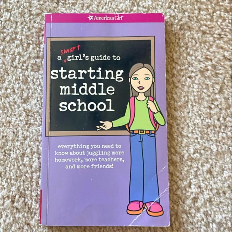 A Smart Girl's Guide to Starting Middle School