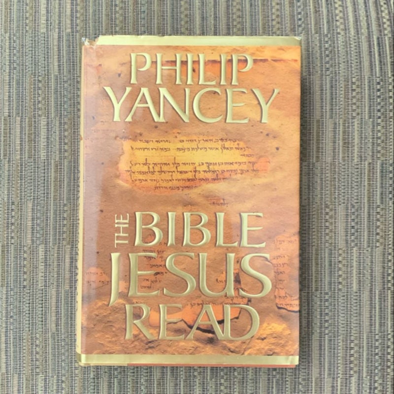 The Bible Jesus Read