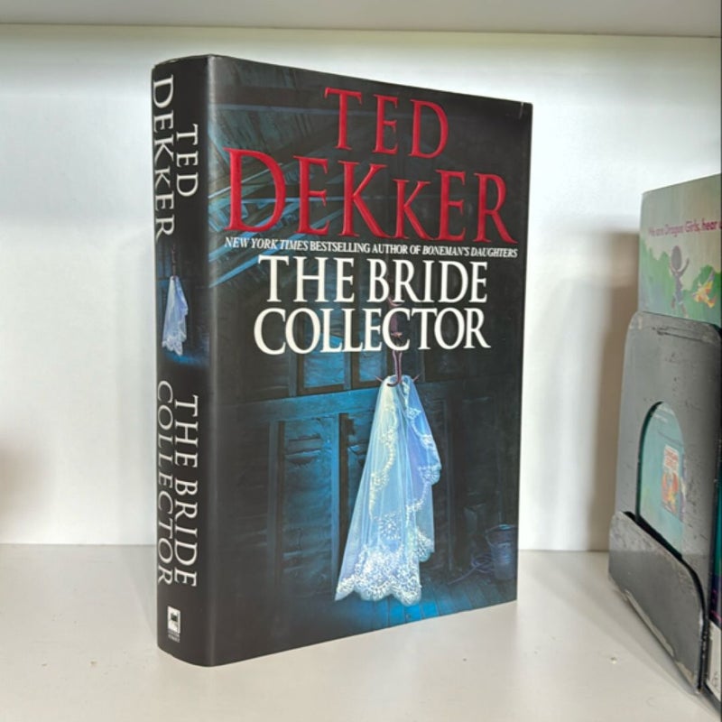 The Bride Collector