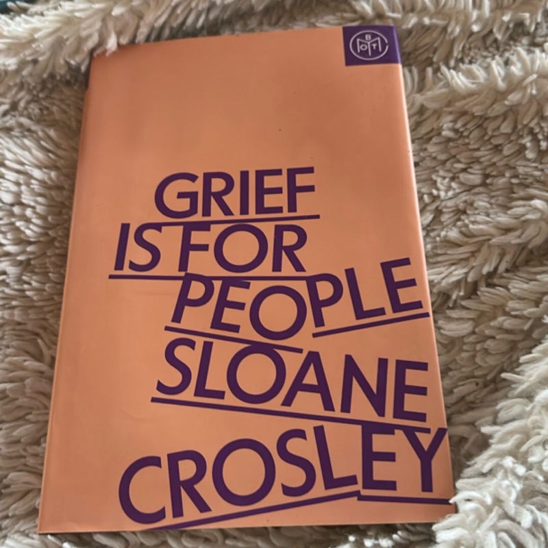 Grief Is for People