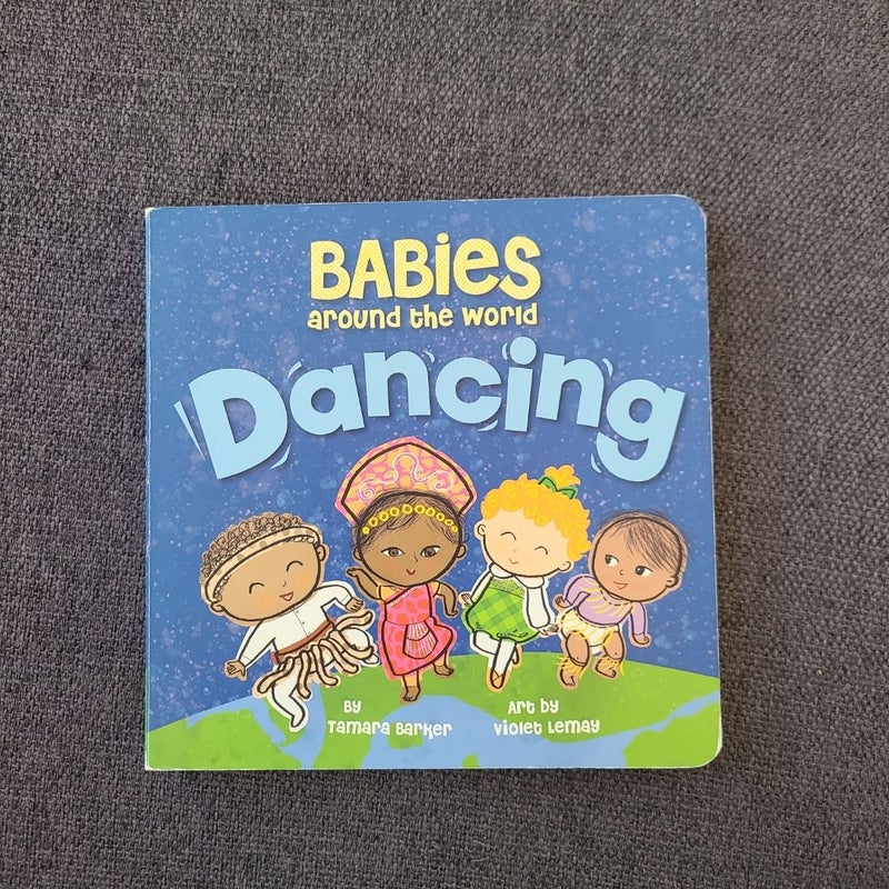 Babies Around the World: Dancing