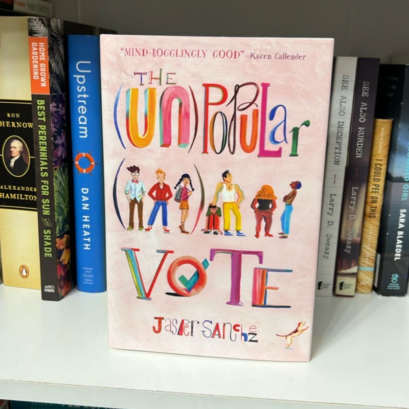 The (un)Popular Vote (Ex Library Book)