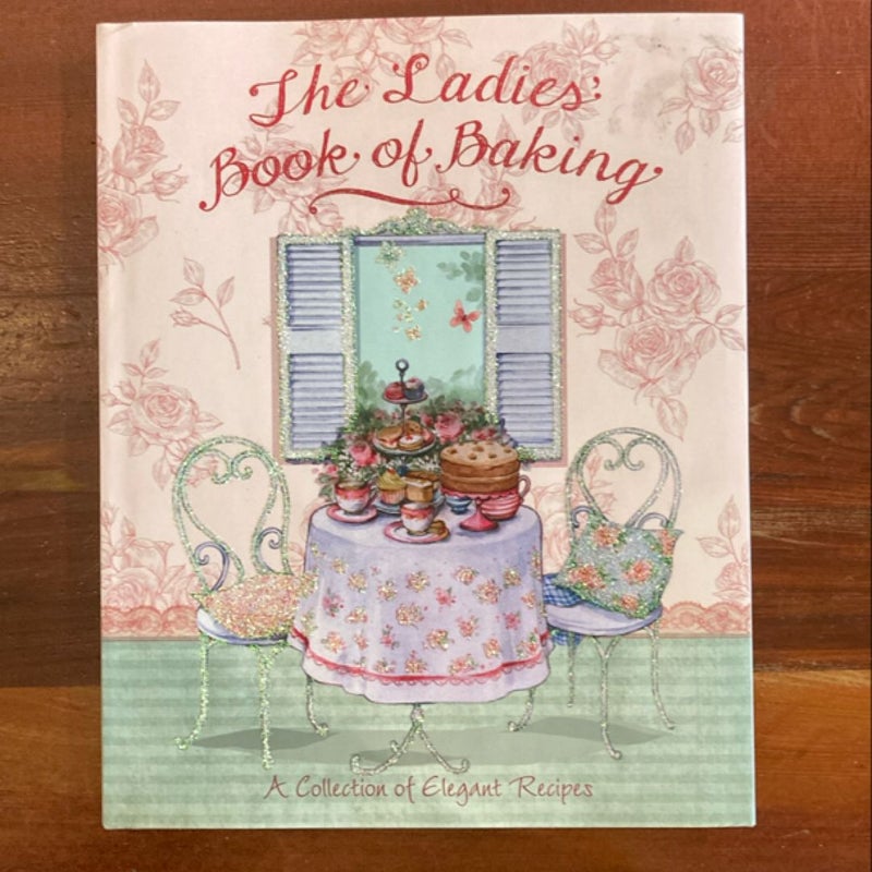 The Ladies Book of Baking