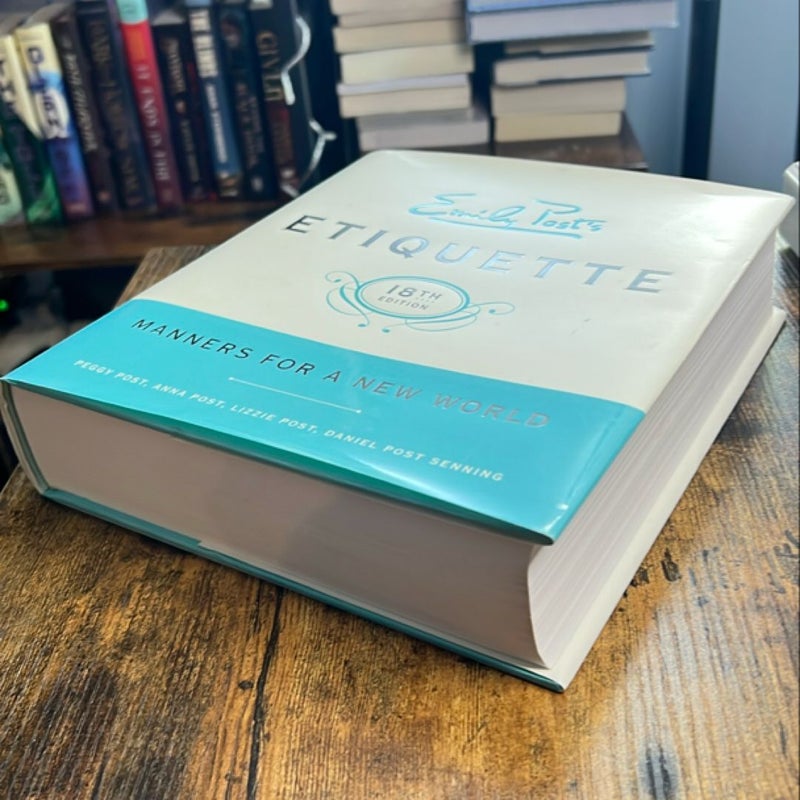 Emily Post's Etiquette, 18th Edition