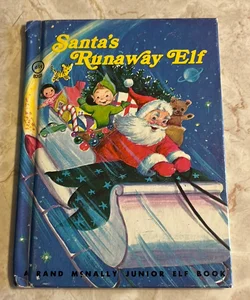 Santa’s Runaway Elf 